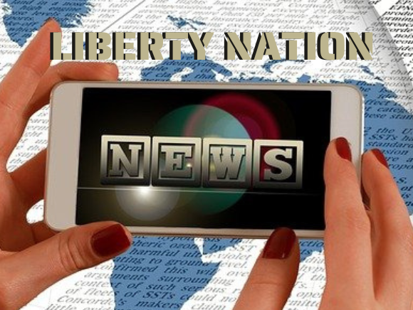 Liberty Nation News – Headlines – Breaking Liberty Nation News – Headlines – Breaking 2