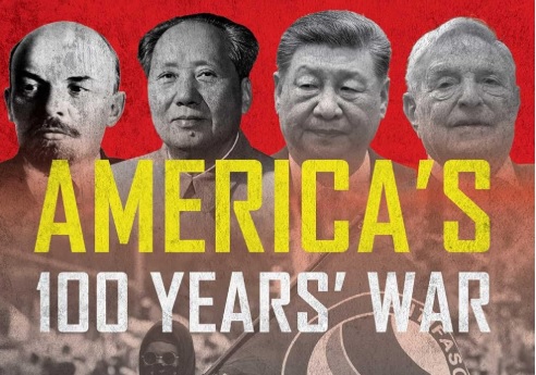 ‘America’s 100-year War’: Author warns nation could lose to ‘modern guise’ of communism 100yearwar2