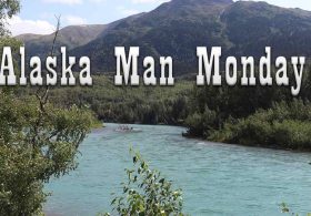 Alaska Man Monday: Lodge Update and a Really Dumb Crook