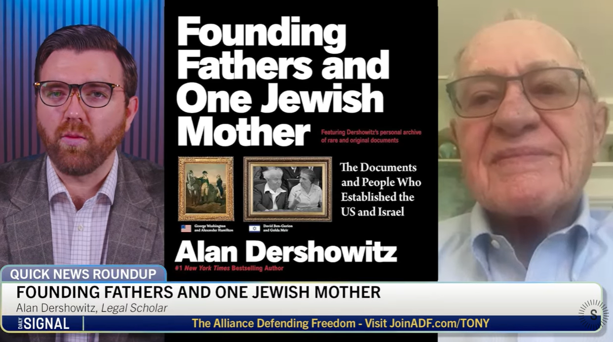 Alan Dershowitz Speaks to Fascinating Similarities With Founding of America, Israel Screenshot 2026 08 26 095238 1