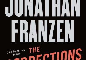 Reading Jonathan Franzen’s ‘The Corrections,’ 25 Years Later