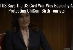 SCOTUS Says The US Civil War Was Basically About Protecting ChiCom Birth Tourists